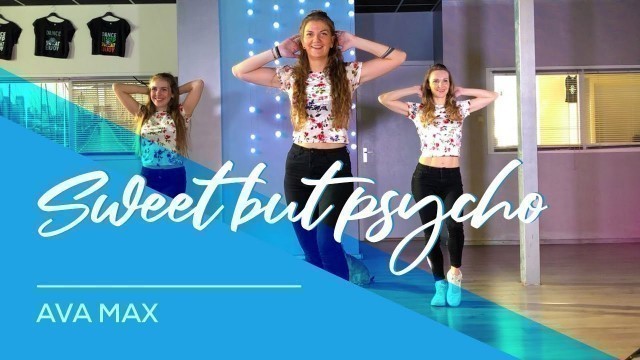 'Sweet but Psycho - Ava Max - Easy Fitness Dance Video - Choreography'