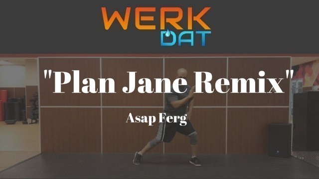 'Plain Jane Remix - Werk Dat Dance Fitness - Warm Up'