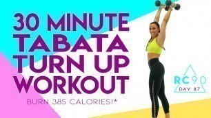 30 Minute Tabata Turn Up Workout 