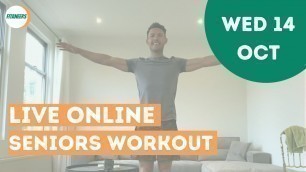 '20 Min Live Seniors Workout - Wednesday 14th October'