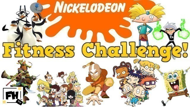 'Nickelodeon Cartoon  Mania Fitness Challenge - At Home PE Distance Learning'