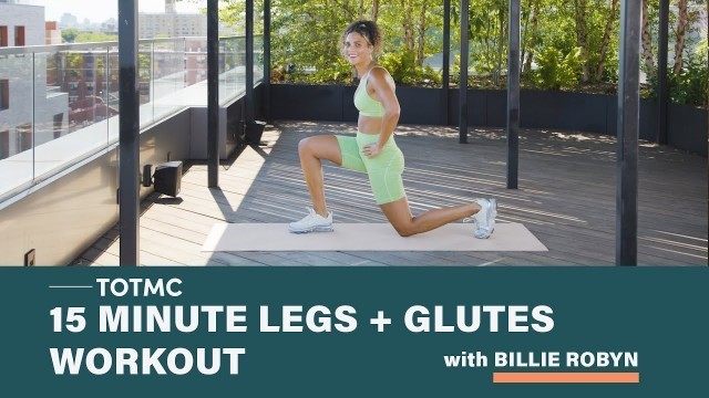 15 Minute Leg and Glute Workout | Trainer of the Month Club | Well+Good