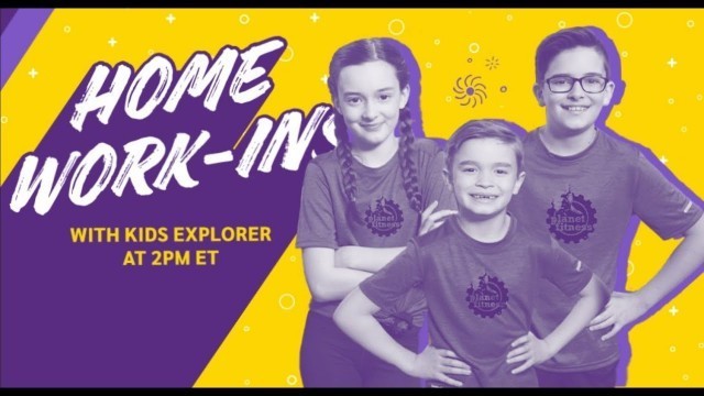 'Planet Fitness Home Work-In: Kid Explorer spins the Wheel of Fitness!'