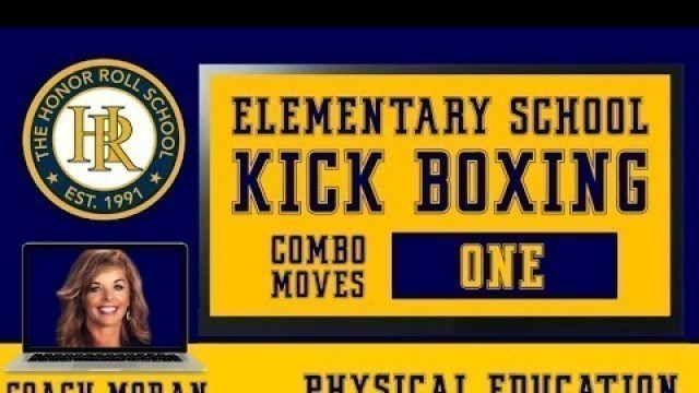 'Kickboxing for Elementary Students - Combo 01'