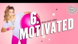 'GYM MANTRA 6: KEEP EACH OTHER MOTIVATED'