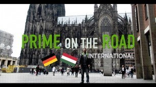 'PRIME ON THE ROAD - Episode 3 - International Edition'