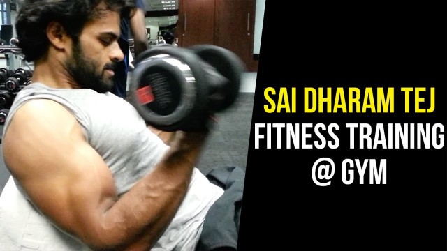 'Sai Dharam Tej Fitness Training | Kuldep Sethi | 360 Degree Fitness'