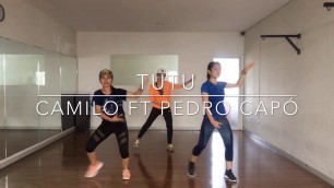 'Tutu - Pedro Capo ft Camilo | Zumba Fitness'