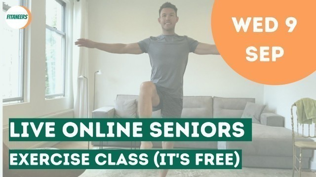 '20 Min Live Seniors Workout - Wednesday 9th September'