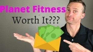 'Is Planet Fitness worth it? - Pricing and value explained'