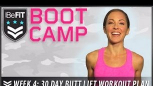 '30 Day Butt lift Workout Plan: Week 4- BeFit Bootcamp'
