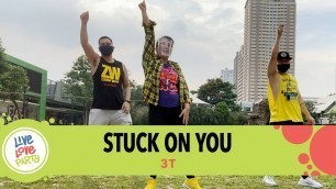 'Stuck On You by 3T | Live Love Party™ | Zumba® | Dance Fitness'