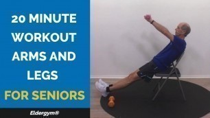 'Eldergym® Academy: 20 minute SENIOR Strength Workout for Arms, Legs, and Core.'
