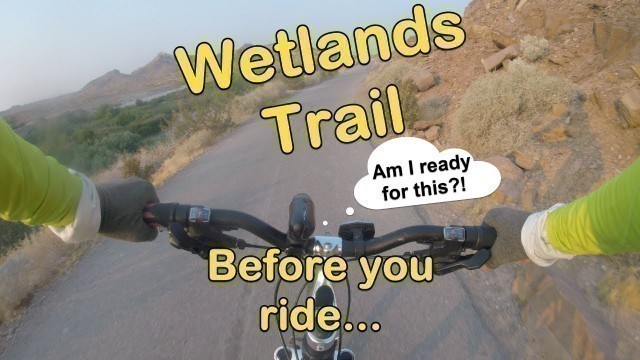 'Wetlands Park Trail, Henderson Biking | Bike Fitness Camp'