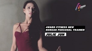 '4ward Korean Personal Trainer - Julie Jun'