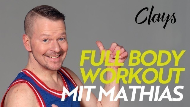 'CLAYS LIVE: Full Body Workout mit Mathias'