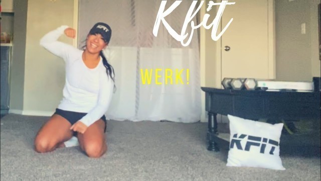 'KFIT Dance Fitness: WERK!'