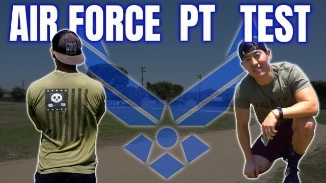 'We Tried the US Air Force Fitness Test Without Any Practice I US Air Force PT Test Workout'