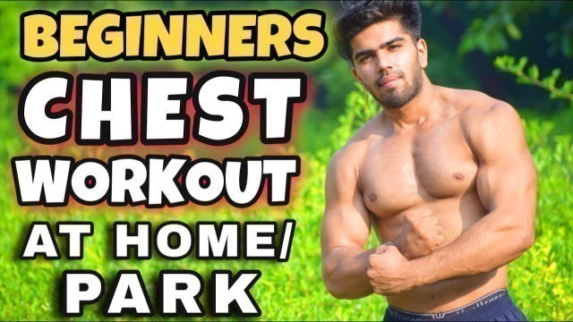 'BEGINNERS COMPLETE CHEST WORKOUT| NO GYM| HARD TRAINING| BADRI FITNESS'