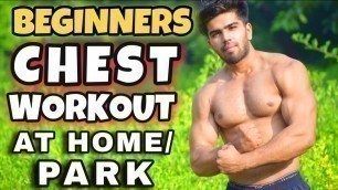 'BEGINNERS COMPLETE CHEST WORKOUT| NO GYM| HARD TRAINING| BADRI FITNESS'