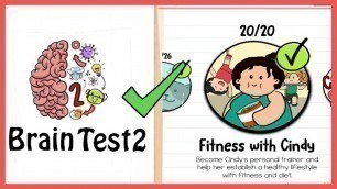 'Brain Test 2 FITNESS WITH CINDY All Levels 1-20 Solution Walkthrough'