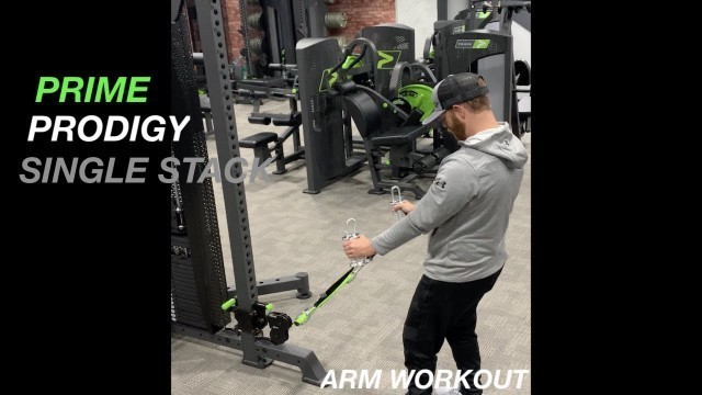 'Prodigy Selectorized Single Stack - Arm Workout'