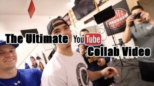 'The Ultimate YouTube Collaboration Video (Feat. Colossus Fitness & Anabolic Aliens)'