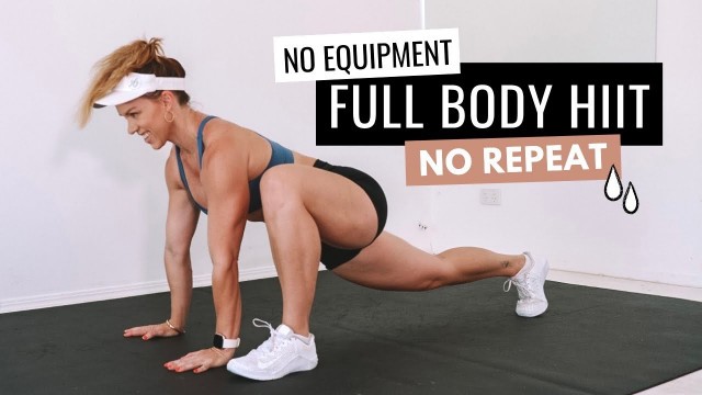 '40 MIN INTENSE FULL BODY WORKOUT | No Equipment + No Repeat 