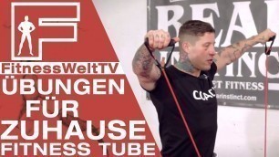'Training Zuhause: Fitness Tube Teil 1 #Jochen'