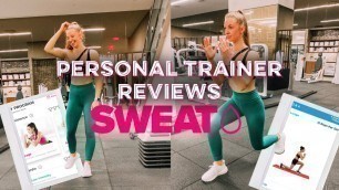 'Personal Trainer Reviews SWEAT (Kayla Itsines)'