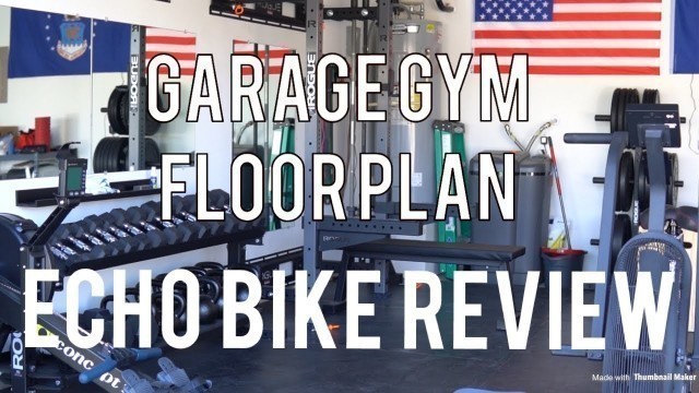 'FULL Garage Gym floor plan | Rogue Echo Bike after Review'