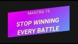 'Mantra 19 : Stop Winning Every Battle | Jaya\'s Fitness Mantra'