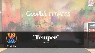 'Temper - Skales - Werk Dat Dance Fitness'