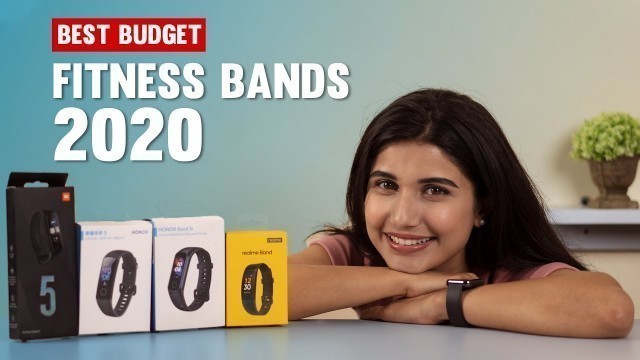 'Best Budget Fitness Trackers 2020 Edition 