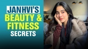'Janhvi Kapoor\'s Beauty and Fitness Mantra | Fit Tak'