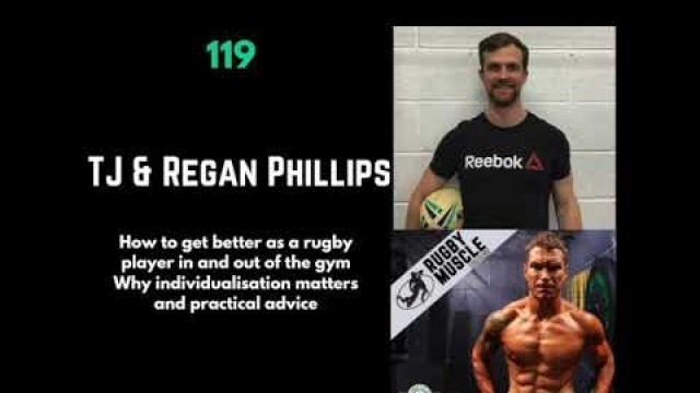 '#119 - Rugby Fitness and Nutrition Essentials w/ TJ and Regan Phillips.'