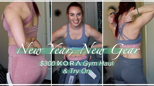 'KORA Fitness Gym Haul | Try On + Honest Review'