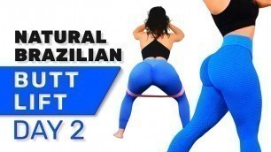 'Natural Brazilian Butt Lift Workout Day 2'