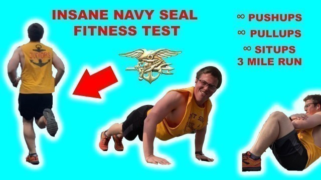 'NAVY SEAL FITNESS TEST !!!'