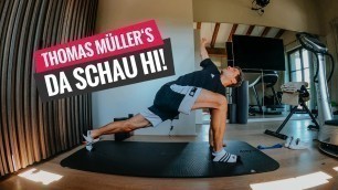 'DA SCHAU HI - Fitness zu Hause von & mit Thomas Müller'