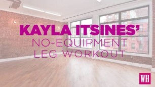 'Kayla Itsines No Equipment Legs Day Workout'