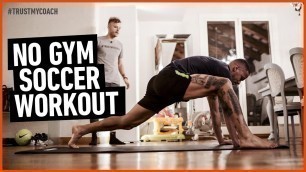 'Home Workout for Soccer Players ⚽️Daily Routine w/ William Troost-Ekong'