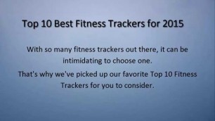'Top 10 Best Fitness Trackers 2015 | Heart Rate Monitor Wearables'