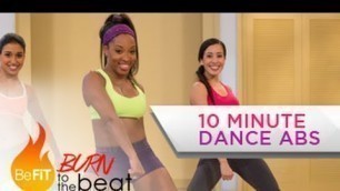 '10 Minute Cardio Dance Abs Workout: Burn to the Beat- Keaira LaShae'