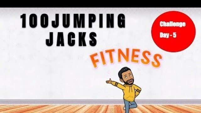 'Day 5||100 Jumping jacks challenge|| fitness challenge || 7 Days fitness workout || Dance fitness'