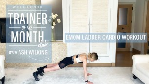 10 Minute EMOM Ladder Cardio Workout | Trainer of the Month Club | Well+Good