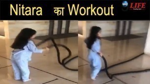 'Akshay Kumar की बेटी Nitara का सामने या Workout Video... | Nitara Cute Workout Video'
