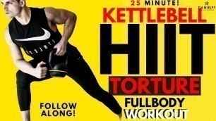 '25 min. Kettlebell Full Body “TORTURE” Workout | SUPER INTENSE HIIT Kettlebell Workout | DANIELPT'
