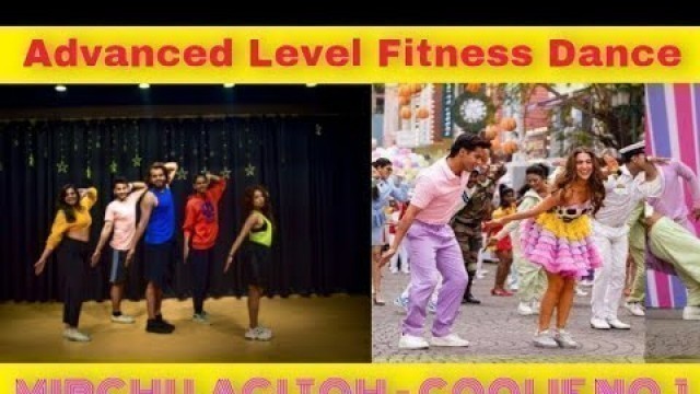 'Mirchi Lagi Toh | Advanced Level Fitness Dance | Akshay Jain Choreography | DGM'