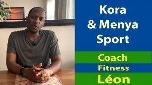 'Kora & Menya sport/Guidelines'